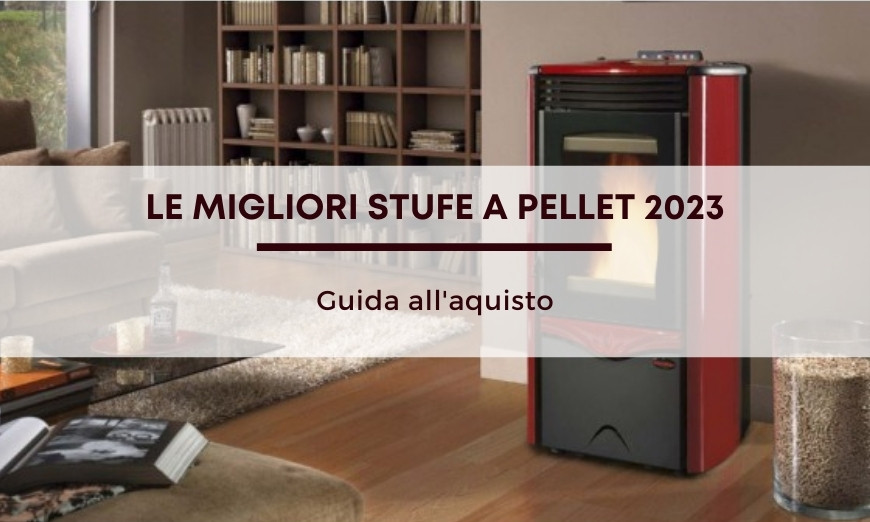 La migliore stufa a pellet silenziosa [2020] – Biocalor